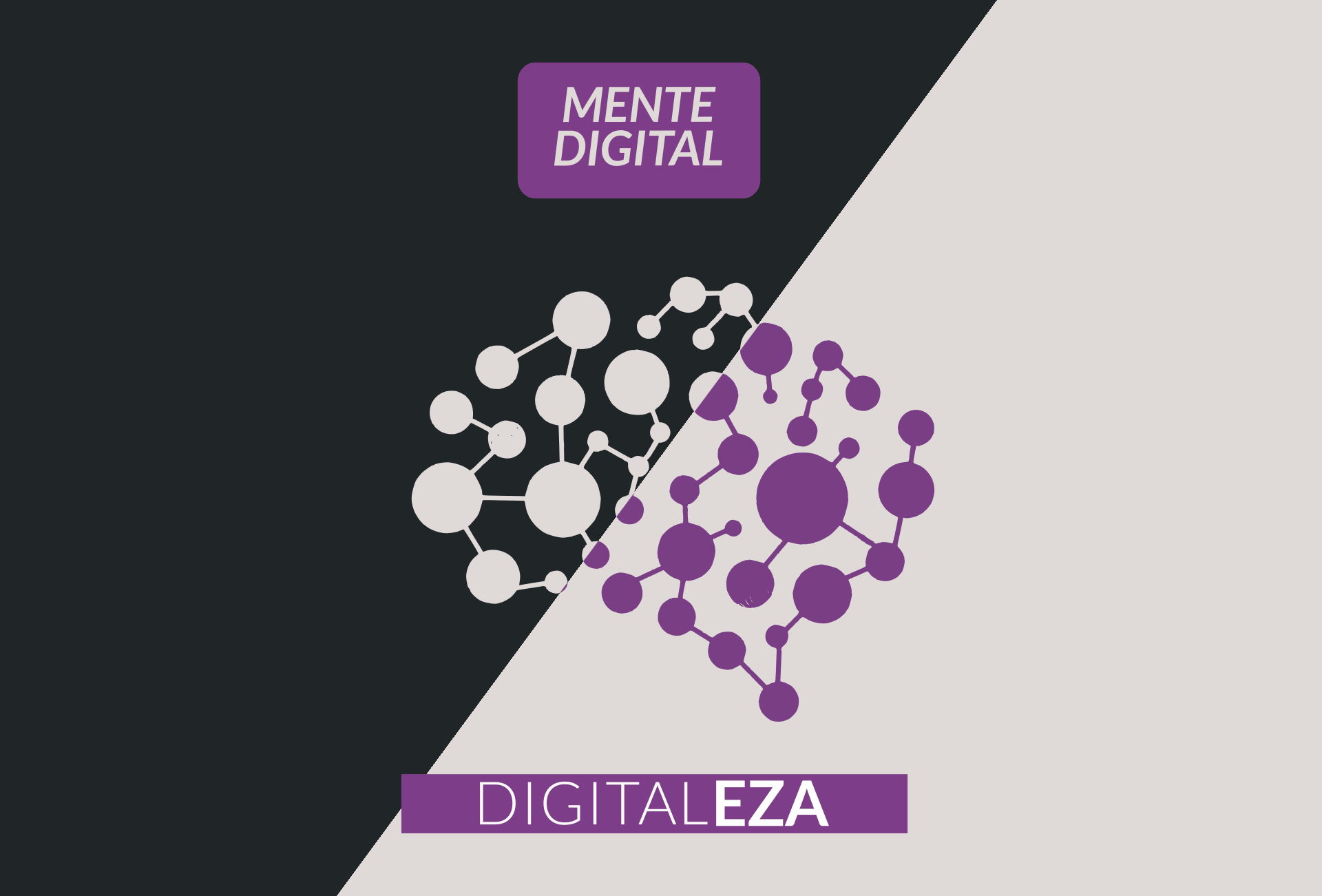Mente & Lenguaje Digital | #digitalmente 03